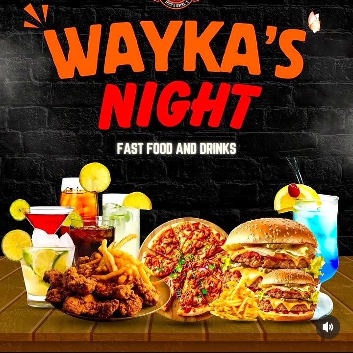Wayka's Night — Fast Food & Drinks